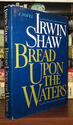 BREAD UPON THE WATERS