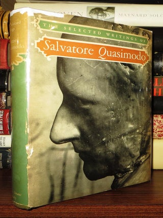 THE SELECTED WRITINGS OF SALVATORE QUASIMODO