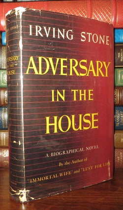 Item #69355 ADVERSARY IN THE HOUSE. Irving Stone