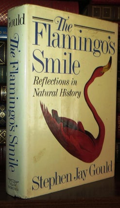 Item #69456 THE FLAMINGO'S SMILE : Reflections in Natural History. Stephen Jay Gould