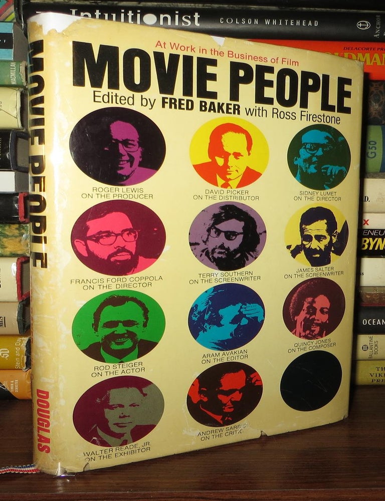 MOVIE PEOPLE At Work in the Business of Film, Fred Baker, Ross Firestone