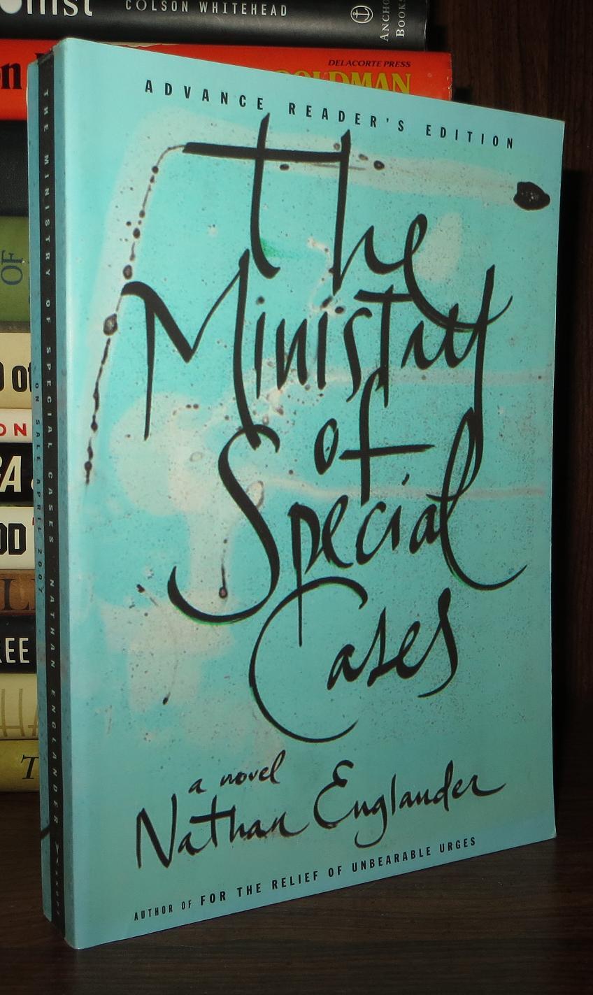 THE MINISTRY OF SPECIAL CASES Nathan Englander First Edition; First