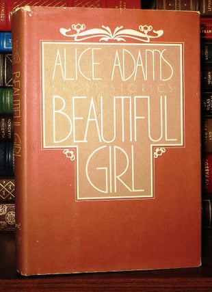 Item #69771 BEAUTIFUL GIRL Stories. Alice Adams