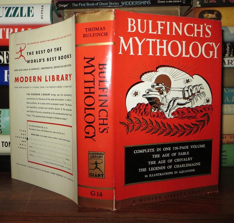 Item #70079 BULFINCH'S MYTHOLOGY The Age of Fable, the Age of Chivalry, Legends of Charlemagne. Thomas Bulfinch.