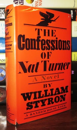 Item #71565 THE CONFESSIONS OF NAT TURNER. William Styron
