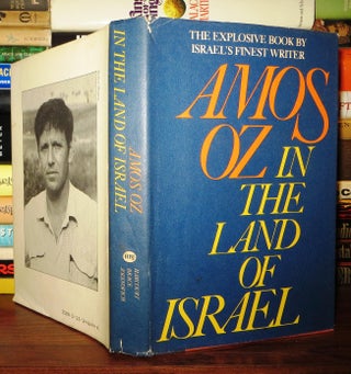 Item #71582 IN THE LAND OF ISRAEL. Amos Oz