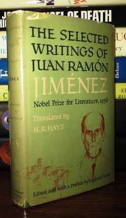 Item #71585 SELECTED WRITINGS OF JUAN RAMON JIMENEZ. Juan Ramon Tran H. R. Hays. Edited W/...
