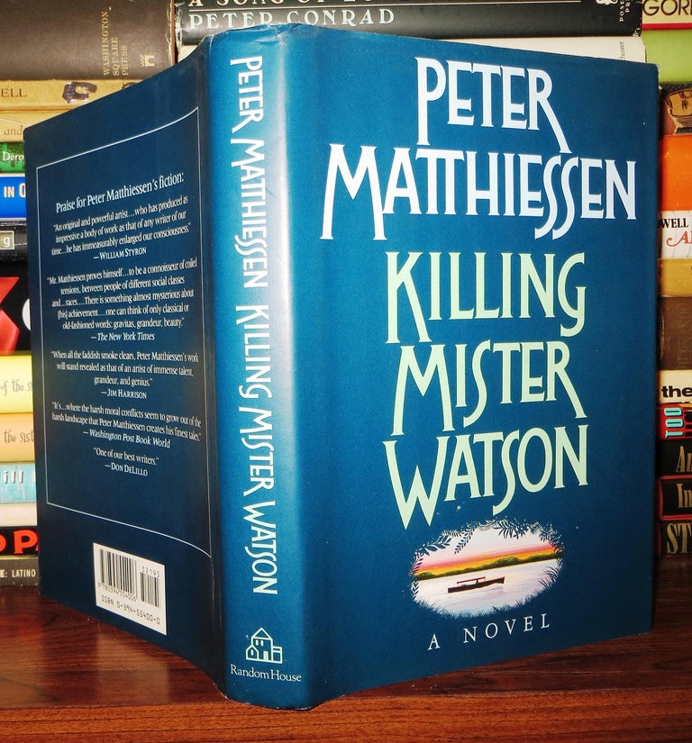 Item #71628 KILLING MISTER WATSON. Peter Matthiessen.