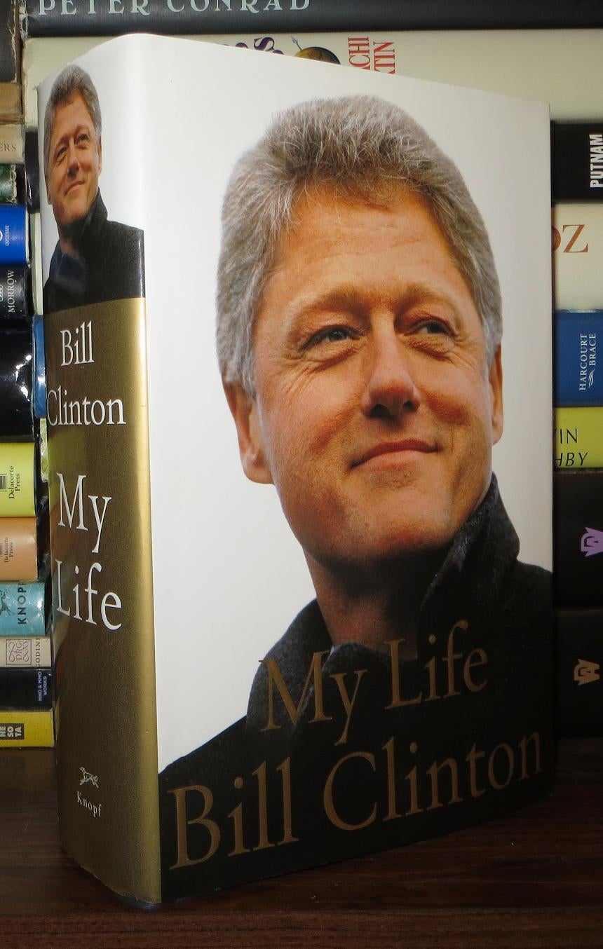 MY LIFE | Bill Clinton | First Edition; First Printing