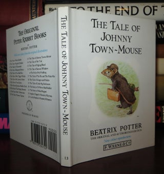 Item #71897 THE TALE OF JOHNNY TOWN-MOUSE. Beatrix Potter