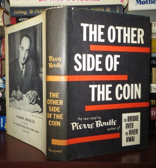 Item #72259 THE OTHER SIDE OF THE COIN. Pierre Boulle