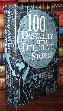 Item #72785 100 DASTARDLY LITTLE DETECTIVE STORIES. Martin H. Greenberg, Robert H. Weinberg,...
