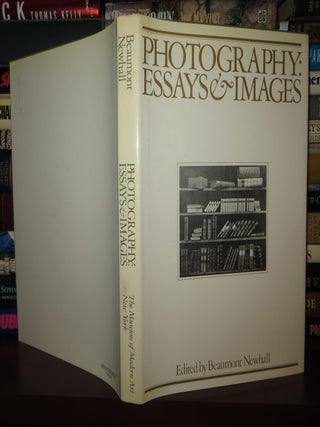 Item #73071 PHOTOGRAPHY Essays & Images. Beaumont Newhall