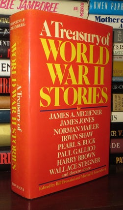 Item #73348 TREASURY OF WORLD WAR II STORIES. Martin H. - James Jones Greenberg, Paul Gallico,...