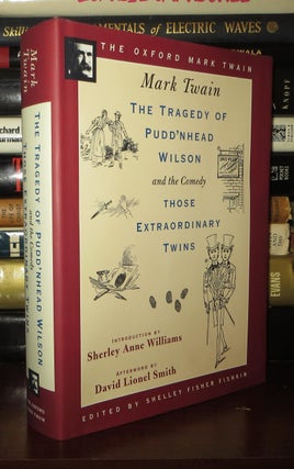 Item #73544 THE TRAGEDY OF PUDD'NHEAD WILSON AND THE COMEDY THOSE EXTRAORDINARY TWINS. Mark Twain