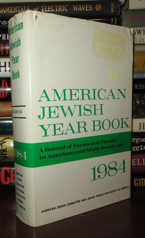 Item #74430 AMERICAN JEWISH YEARBOOK 1984. American Jewish Committee.