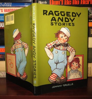 Item #75047 RAGGEDY ANDY STORIES Introducing the Little Rag Brother of Raggedy Ann. Johnny...