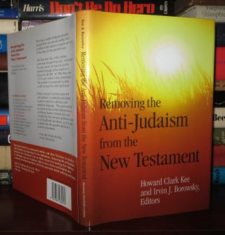 REMOVING THE ANTI-JUDAISM FROM THE NEW TESTAMENT