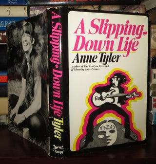 Item #75289 A SLIPPING-DOWN LIFE. Anne Tyler