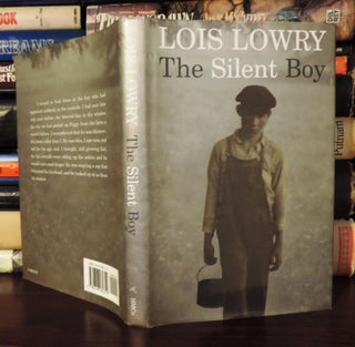 Item #75311 THE SILENT BOY. Lois Lowry