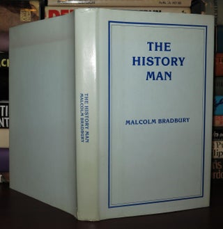 Item #75935 THE HISTORY MAN. Malcolm Bradbury