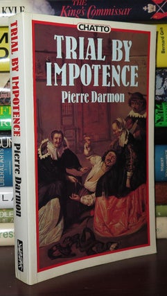 TRIAL BY IMPOTENCE