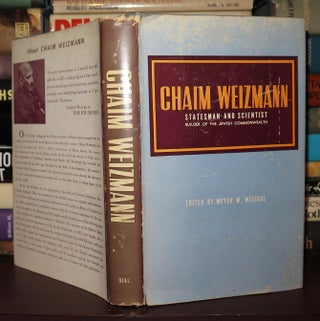 Item #76053 CHAIM WEIZMANN. Meyer - Chaim Weizmann - Thomas Mann Weisgal, Sholem Asch, S. N....