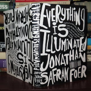 Item #76219 EVERYTHING IS ILLUMINATED A Novel. Jonathan Safran Foer