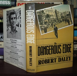 Item #76221 THE DANGEROUS EDGE. Robert Daley