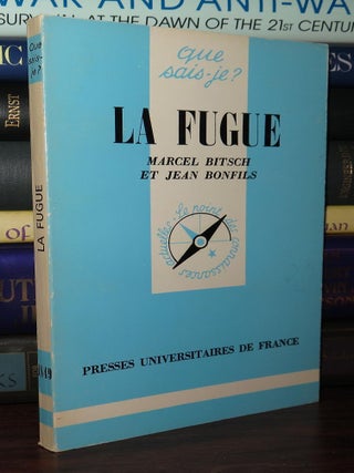 Item #76682 LA FUGUE. Marcel Bitsch, Jean Bonfils
