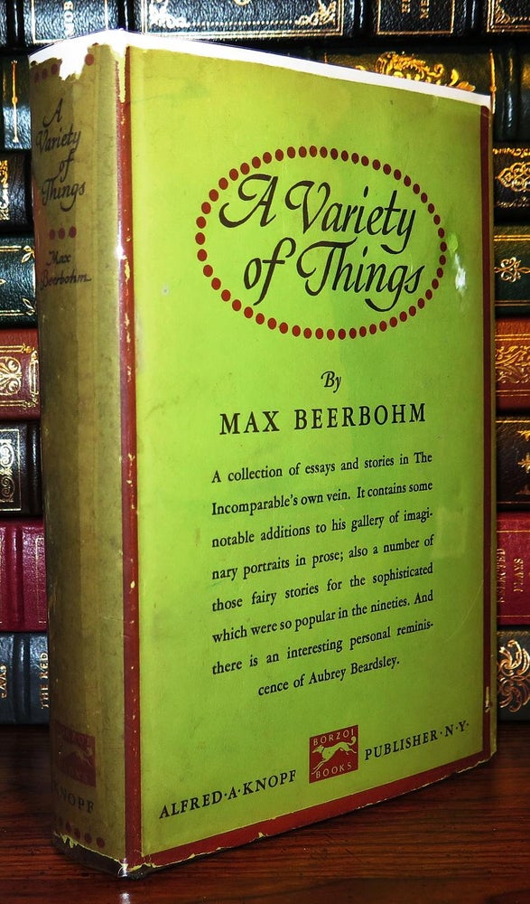 Item #77791 A VARIETY OF THINGS. Max Beerbohm.