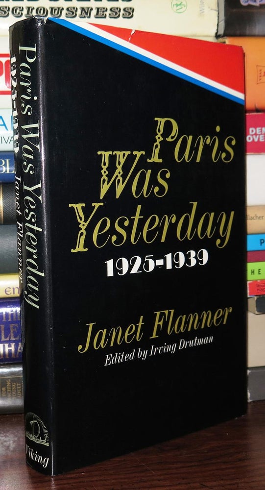 Item #77857 PARIS WAS YESTERDAY. Janet Flanner.