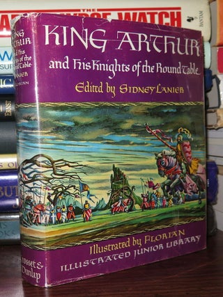 KING ARTHUR AND HIS KNIGHTS OF THE ROUND TABLE