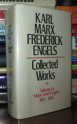 KARL MARX FREDERICK ENGELS COLLECTED WORKS, VOL. 14 Marx and Engels, 1855-1856