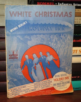 Item #78475 WHITE CHRISTMAS Irving Berlin's "Holiday Inn" Starring Bing Crosby - Fred Astaire....