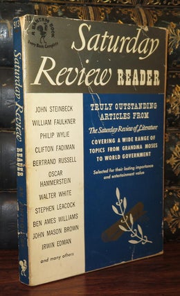 SATURDAY REVIEW READER Articles of Enduring Interest Selected from the Saturday Review of Literature