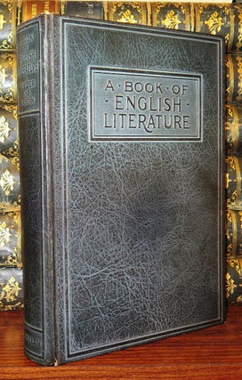 Item #79337 A BOOK OF ENGLISH LITERATURE. Franklyn Bliss Snyder, Robert Grant Martin, Selected