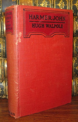 Item #79349 HARMER JOHN. Hugh Walpole