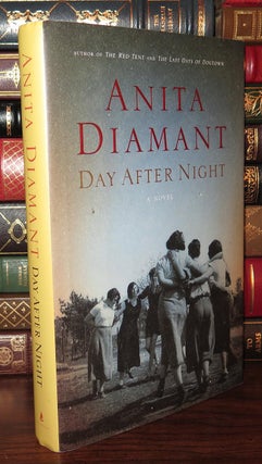 Item #79404 DAY AFTER NIGHT A Novel. Anita Diamant
