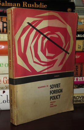 Item #79714 READINGS IN SOVIET FOREIGN POLICY; Theory and Practice. Arthur E. - Joseph Stalin...