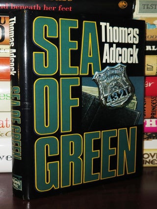 Item #80070 SEA OF GREEN. Thomas Adcock