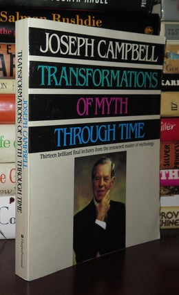 TRANSFORMATIONS OF MYTH THROUGH TIME