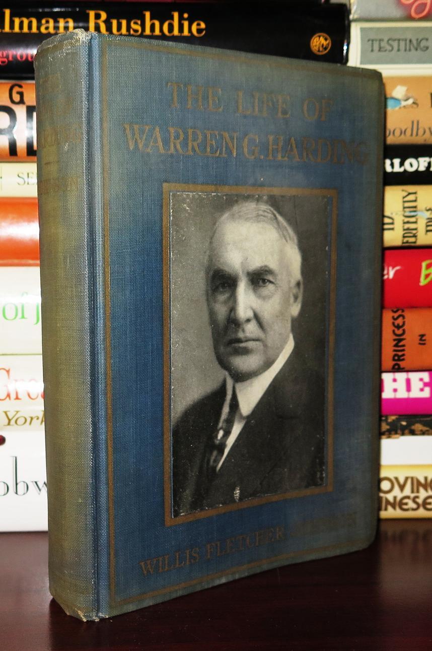 Warren Harding Writing THE LIFE OF WARREN G. HARDING | Willis Fletcher - Warren G. Harding ...