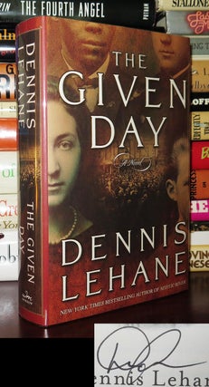 Item #81134 THE GIVEN DAY Signed 1st. Dennis Lehane