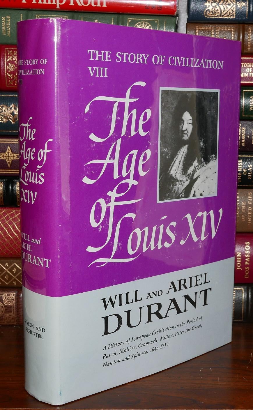 The Age of Louis XIV. To which is added, an