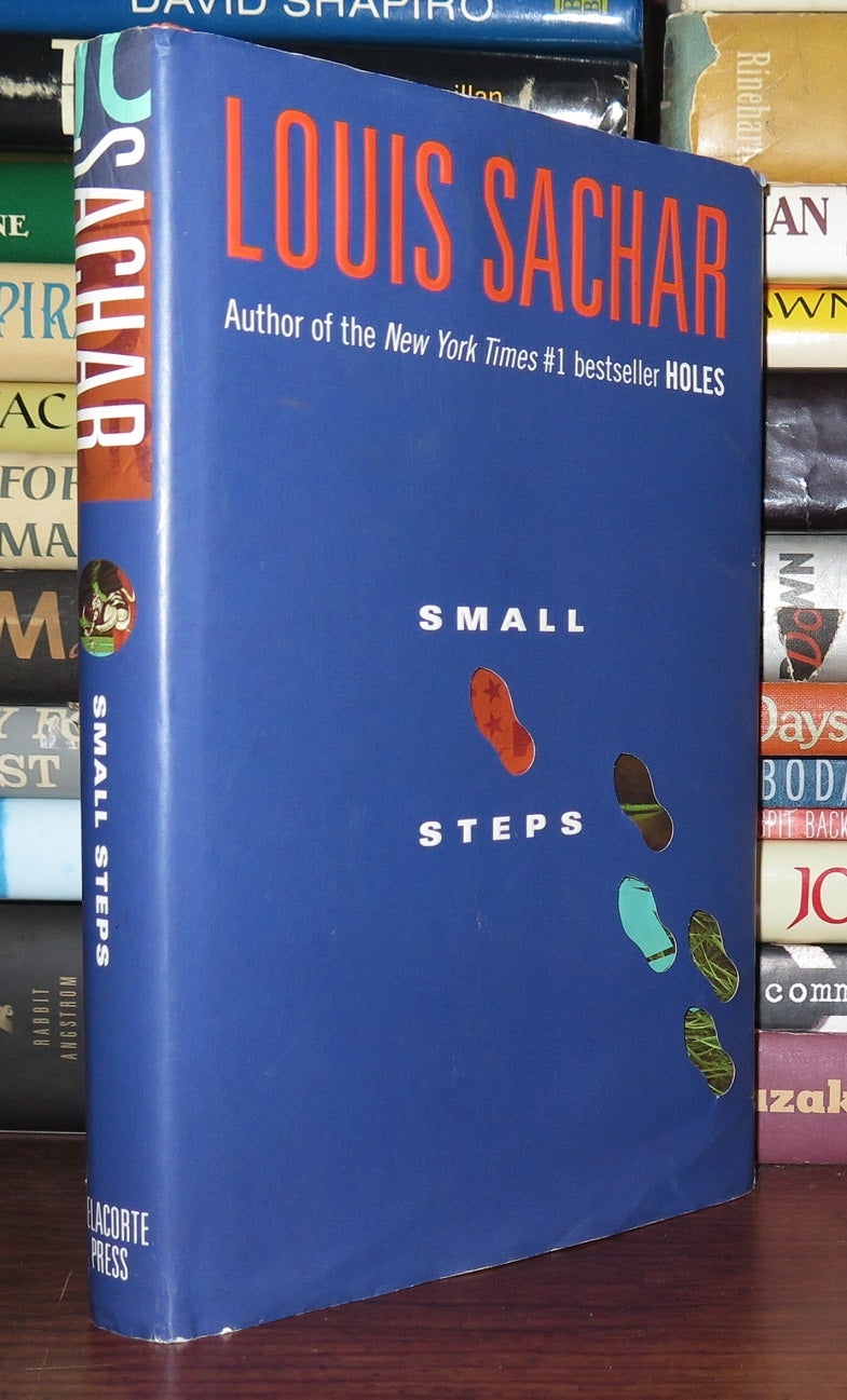 SIGNED* Small Steps by Louis Sachar, Hardcover