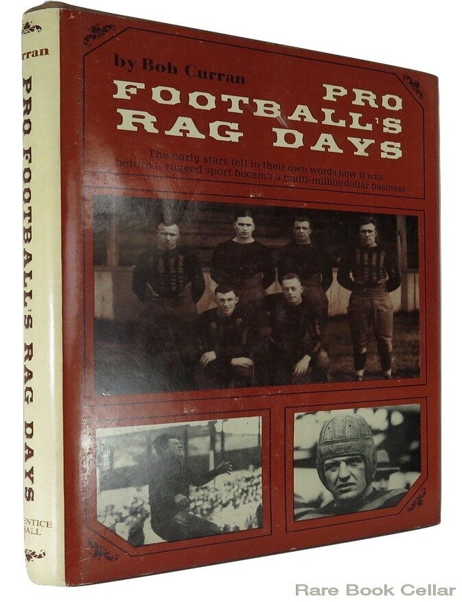 Item #83691 PRO FOOTBALL'S RAG DAYS. Bob Curran.