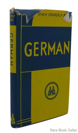 Item #84196 TEACH YOURSELF GERMAN. John Adams, Sydney W. Wells