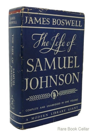 Item #84212 THE LIFE OF SAMUEL JOHNSON. James Boswell