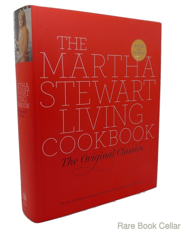 Item #84290 THE MARTHA STEWART LIVING COOKBOOK The Original Classics. Martha Stewart Living Magazine.